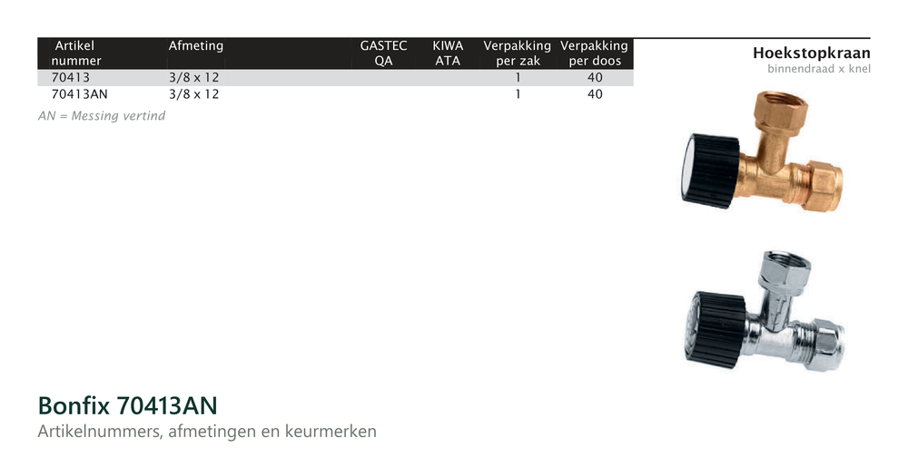 Maatvoering en aansluitmaten van de Bonfix 70413AN